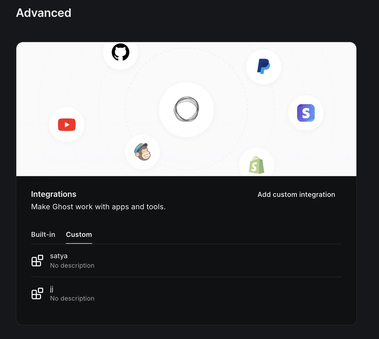 In Ghost Admin, open Settings → Integrations and scroll to Custom integrations